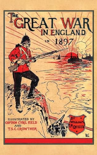 THE GREAT WAR IN ENGLAND 1897 von Naval & Military Press Ltd
