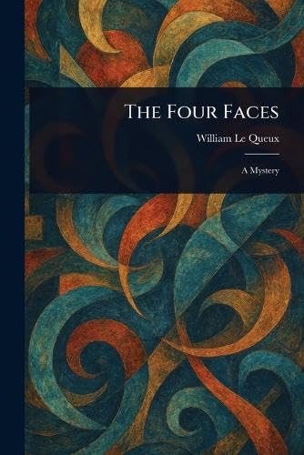 The Four Faces The Four Faces von Anson Street Press
