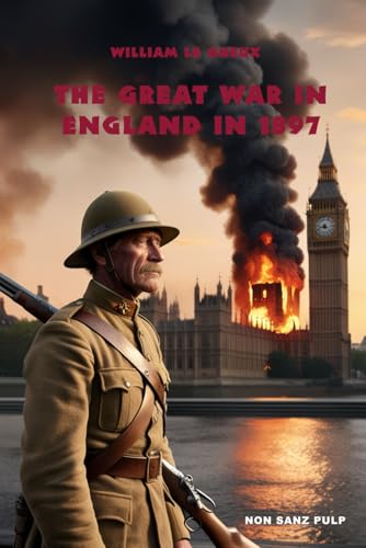 The Great War in England in 1897 The Great War in England in 1897 von Independently published