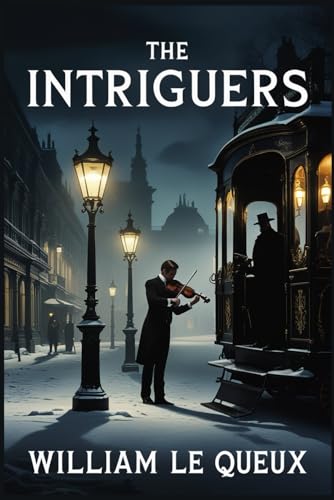 The Intriguers The Intriguers von Independently published