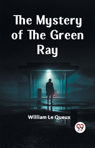 The Mystery of the Green Ray von Double9 Books