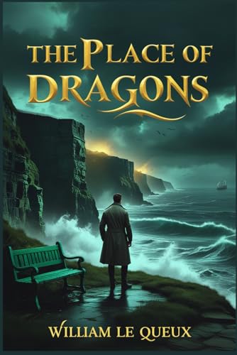 The Place of Dragons The Place of Dragons von Independently published