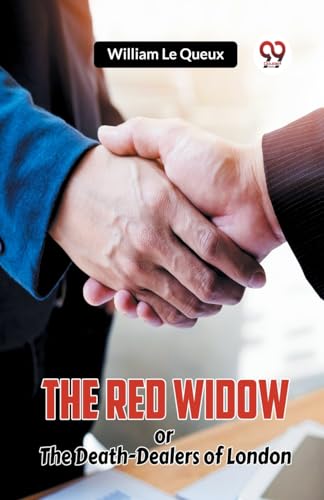 The Red Widow or The Death-Dealers of London von Double9 Books