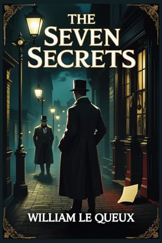 The Seven Secrets The Seven Secrets von Independently published