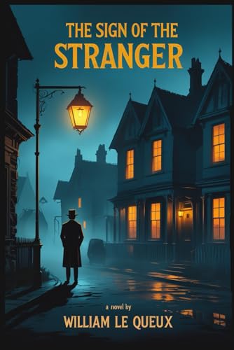 The Sign of the Stranger The Sign of the Stranger von Independently published