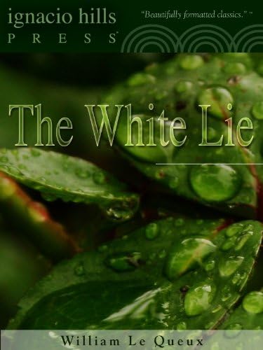 The White Lie The White Lie von Anson Street Press