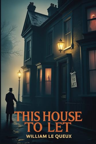 This House To Let This House To Let von Independently published