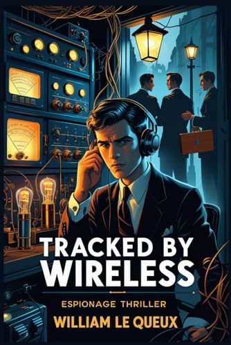 Tracked by Wireless Tracked by Wireless von Independently published