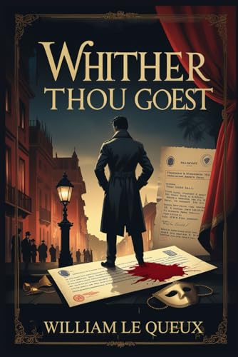 Whither Thou Goest Whither Thou Goest von Independently published