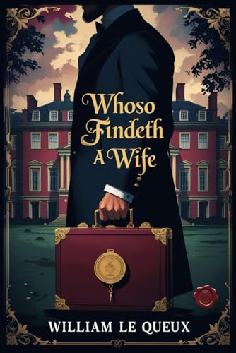 Whoso Findeth a Wife Whoso Findeth a Wife von Independently published