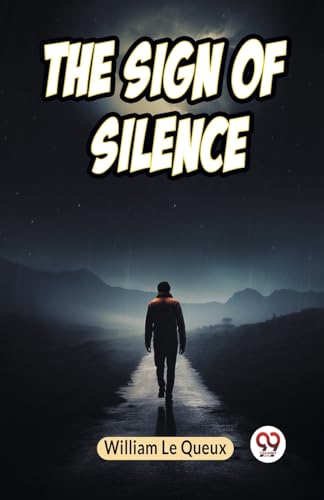 The Sign of Silence von Double9 Books