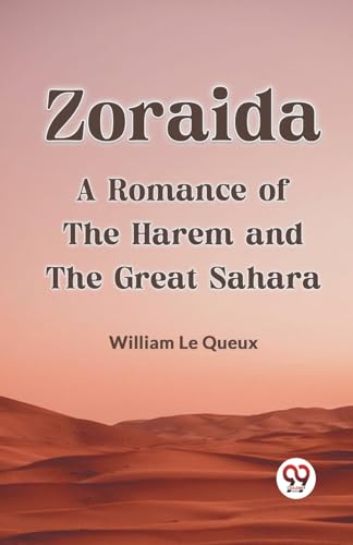 ZoraidaA Romance of the Harem and the Great Sahara von Double9 Books