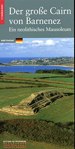 Le Cairn de Barnenez (allemand) - Chef-d'oeuvre du néolithique