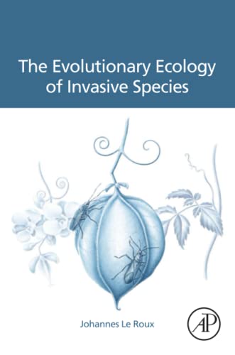 The Evolutionary Ecology of Invasive Species von Academic Press