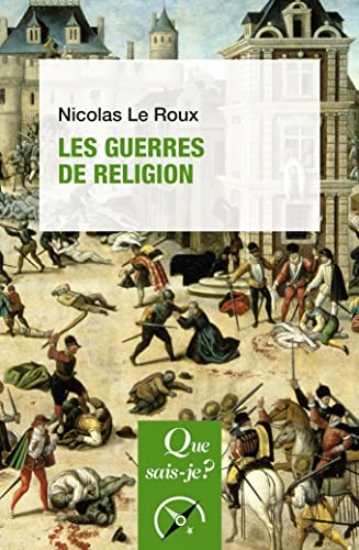 Les Guerres de Religion