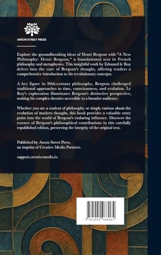 A New Philosophy: Henri Bergson von Anson Street Press