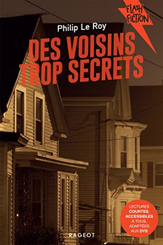 Des voisins trop secrets von RAGEOT