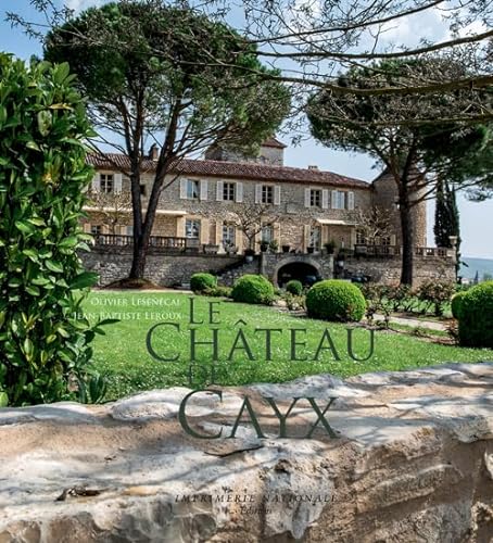 Le Château de Cayx