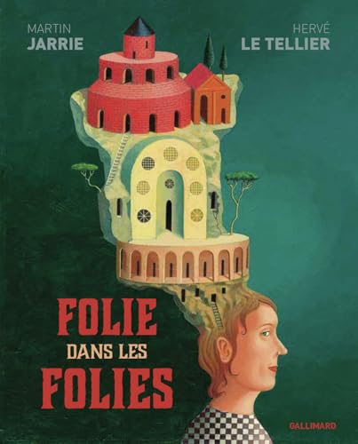 Folie dans les folies von GALLIMARD