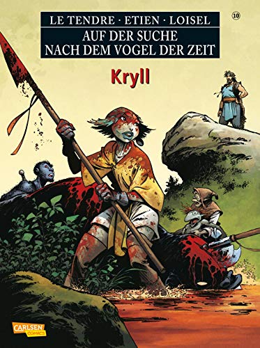 Auf der Suche nach dem Vogel der Zeit 10: Kryll (10) von Carlsen Verlag GmbH