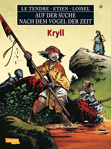 Auf der Suche nach dem Vogel der Zeit 10: Kryll (10) von CARLSEN COMICS