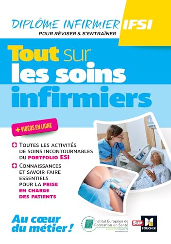 Tout sur les soins infirmiers - DEI - Révision et entraînement von FOUCHER
