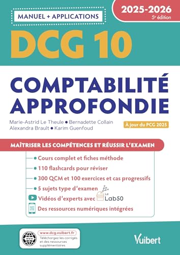 DCG 10 - Comptabilité approfondie : Manuel et Applications 2025-2026: À jour de la réforme du PCG von VUIBERT