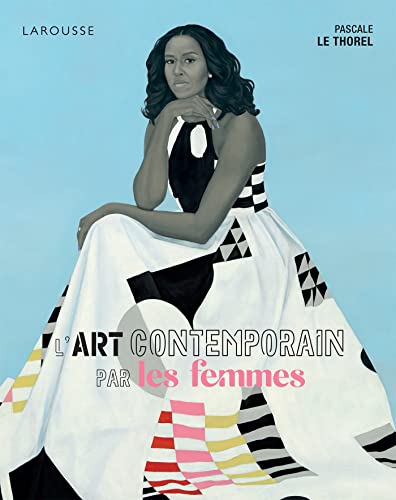 L'Art contemporain par les femmes von LAROUSSE