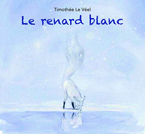 LE RENARD BLANC von KALEIDOSCOPE