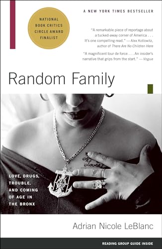 Random Family: Love, Drugs, Trouble, and Coming of Age in the Bronx von Scribner Book Company