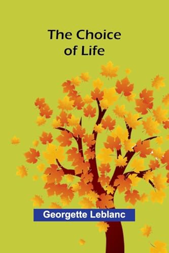 The Choice of Life von Alpha Edition