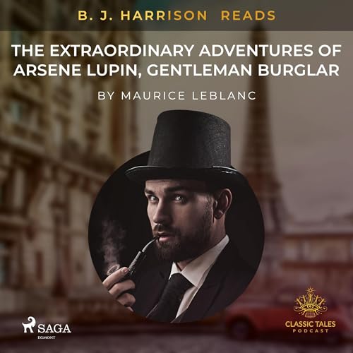 The Extraordinary Adventures of Arsène Lupin, Gentleman-burglar The Extraordinary Adventures of Arsène Lupin, Gentleman-burglar von Anson Street Press