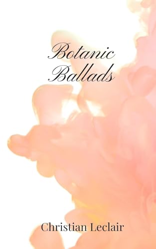 Botanic Ballads Botanic Ballads von Creative Arts Management OÜ