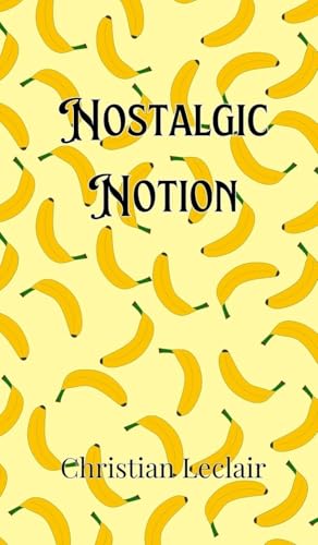 Nostalgic Notion Nostalgic Notion von Creative Arts Management OÜ