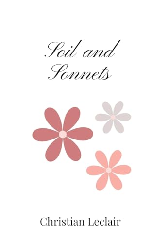 Soil and Sonnets Soil and Sonnets von Creative Arts Management OÜ