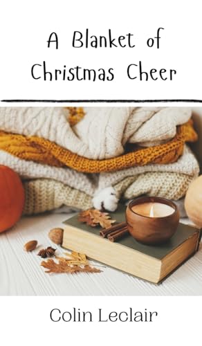 A Blanket of Christmas Cheer von Creative Arts Management OÜ