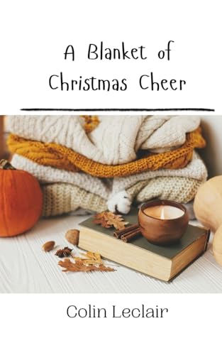 A Blanket of Christmas Cheer von Creative Arts Management OÜ