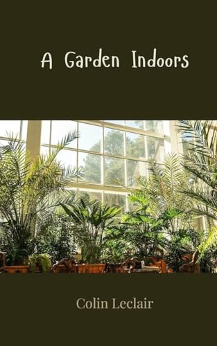 A Garden Indoors von Creative Arts Management OÜ