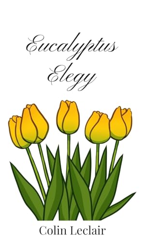 Eucalyptus Elegy von Creative Arts Management OÜ
