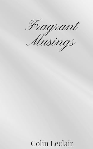 Fragrant Musings von Creative Arts Management OÜ