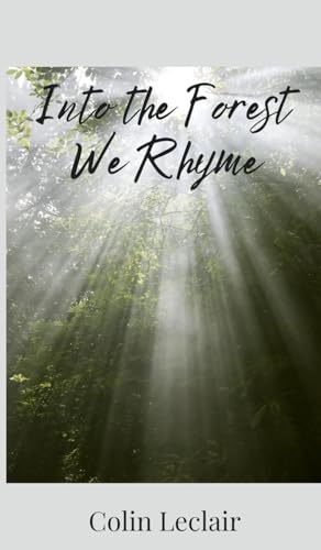 Into the Forest We Rhyme von Creative Arts Management OÜ