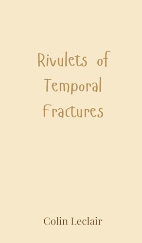 Rivulets of Temporal Fractures von Creative Arts Management OÜ