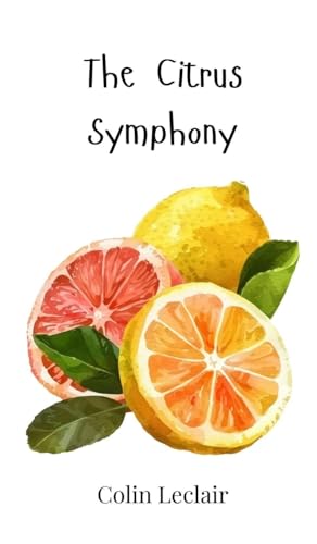 The Citrus Symphony von Creative Arts Management OÜ