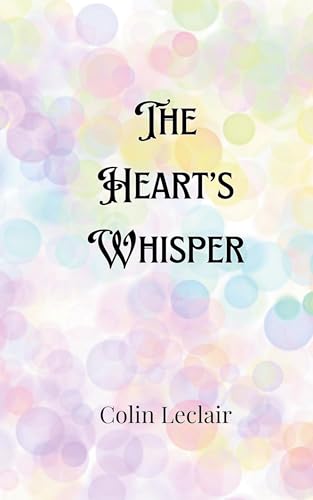 The Heart's Whisper von Creative Arts Management OÜ