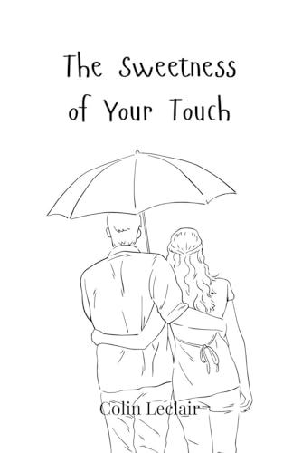 The Sweetness of Your Touch von Creative Arts Management OÜ