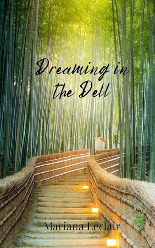 Dreaming in the Dell Dreaming in the Dell von Creative Arts Management OÜ
