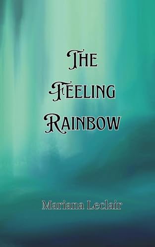 The Feeling Rainbow von Creative Arts Management OÜ
