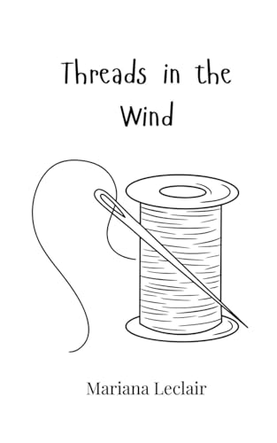 Threads in the Wind von Creative Arts Management OÜ