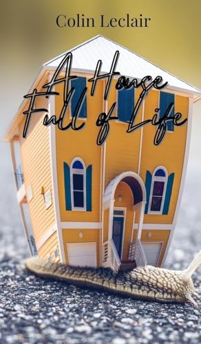 A House Full of Life von Creative Arts Management OÜ