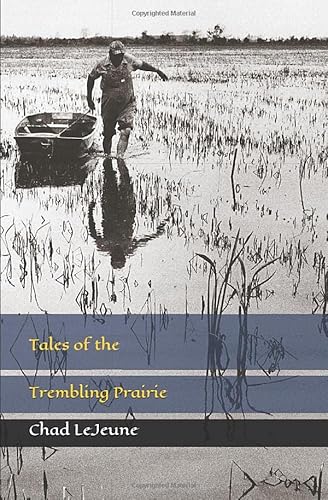 Tales of the Trembling Prairie von Independently published